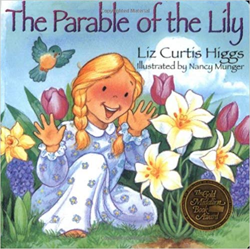 The Parable Of The Lily Board Book