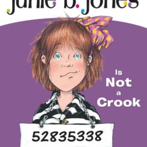 Junie b Jones is not crook