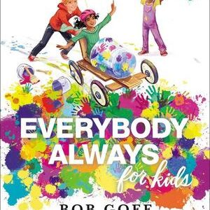 Everybody Always for Kids