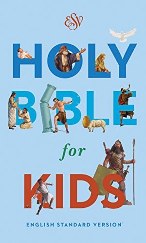 Holy Bible for Kids ESV