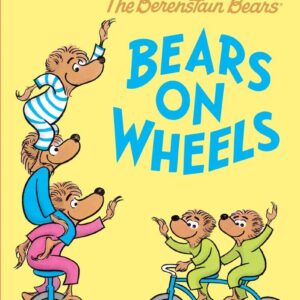 The Berenstain Bears Bears on Wheels L1