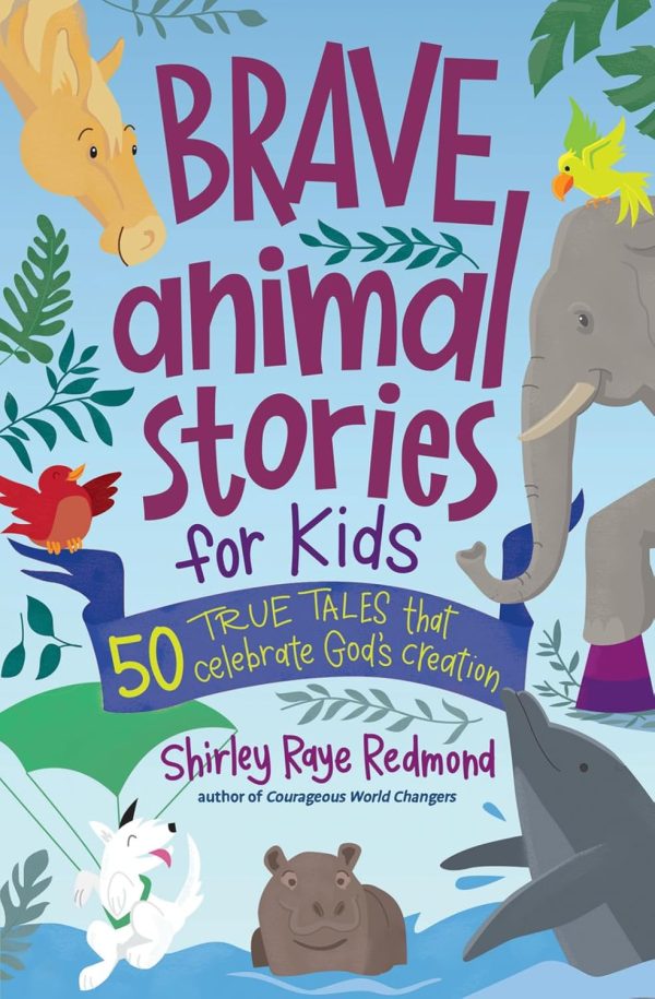 Brave animal stories for kids