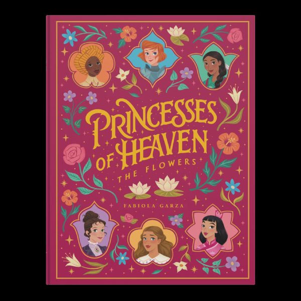 Princesses of Heaven The FLowers